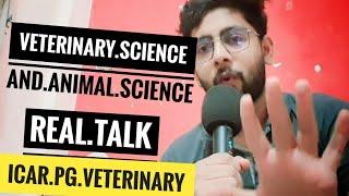  ICAR PG VETERINARY VS ANIMAL SCIENCE BEST CHOICE SALARY WISE JOBS SCOPE VETERINARY