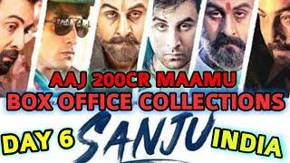 SANJU BOX OFFICE COLLECTION DAY 6  INDIA  RANBIR KAPOOR  ALL SET TO ENTER 200 CR CLUB TODAY
