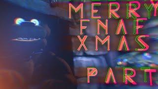 SFM  FNAF Merry FNAF Christmas - Collab Part