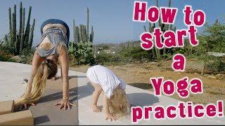 HOW TO START A YOGA PRACTICE｜Yoga Girl｜Rachel Brathen