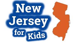 New Jersey for Kids  US States Learning Video