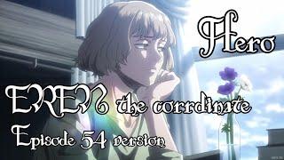 Attack on Titan OST ERENthe標 Episode 54 ver  SoundtrackOSTBGM