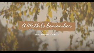 2021 Walk to Remember