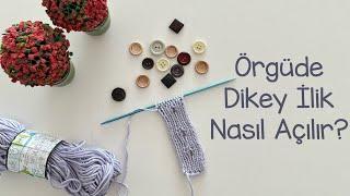 Dikey İlik Açma  Örgüde Dikey İlik Nasıl Açılır?  Vertical Buttonhole in 1x1 Ribbing