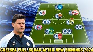 CHELSEA NEW FULL SQUAD WITH LATEST POSSIBLE TRANSFER TARGETS IN SUMMER 2024