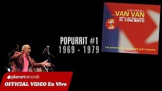 JUAN FORMELL Y LOS VAN VAN - Popurrit #1 En Vivo 3 de 16