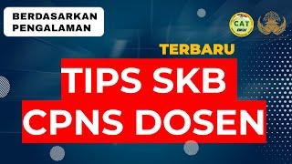 TERBARU  TIPS TES SKB CPNS DOSEN KEMENDIKBUD 2021 – SOAL MATERI SKB CPNS DOSEN - TIPS SKB DOSEN