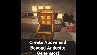 Create Easy Andesite generator  Create Above and Beyond