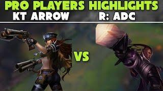 KT Arrow as Miss Fortune vs Lucian  R ADC  Highlights