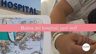 Maleta del hospital parto ¡qué utilicé  hospital Virgen del Rocío Sevilla