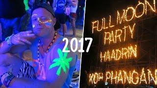 FULL MOON PARTY 2017  Koh Phangan Thailand  Mushroom Shakes & Craziness
