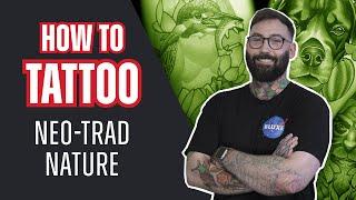 How to Tattoo Neo-Traditional Nature With Peter Murray  Tattoo Tutorial