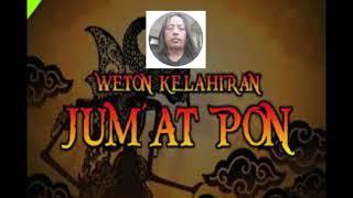 Weton Kelahiran Jumat Pon 11 Mei 2023