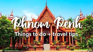 PHNOM PENH CAMBODIA 2023  8 Awesome Things To Do In & Around Phnom Penh for 2-3 day visit