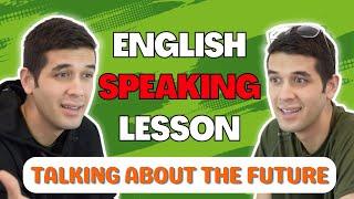 English Speaking Lesson Talking About The Future