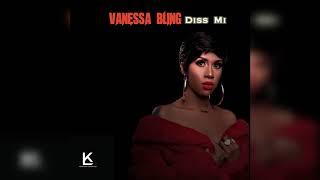 Vanessa Bling - Diss Mi