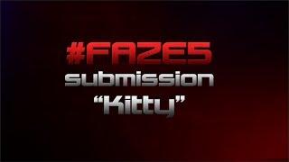 #FaZe5 Submission - Kitty Powered by @GFuelEnergy