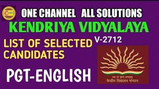 #kendriya_vidyalaya#kvs#list#selectedcandidates#pgtenglish#english#instru#kendriyavidyalayasangathan