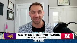 Northern Iowa Heads to Lincoln for Battle with True Freshman Raiola & the Cornhuskers  B1G Today