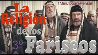 La religión de los fariseos 3