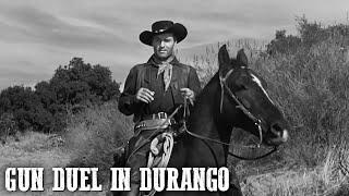 Gun Duel in Durango  OLD WESTERN MOVIE  Cowboys  Romance  Wild West