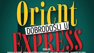 Enjoy in Bosnian humor Welcome to Orient Express