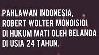 Robert Wolter Mongisidi dieksekusi mati oleh Belanda