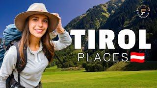  - Tyrol Austria 10 Best Places to Visit.