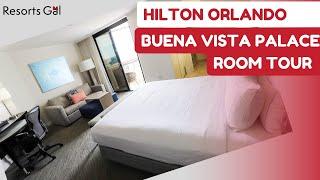 Hilton Orlando Buena Vista Palace Room Tour