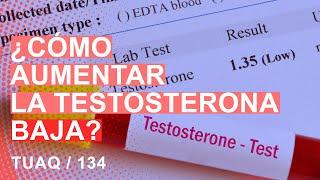 ¿Cómo aumentar la #testosterona baja?