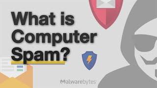 What is Spam? Computer Spam Explained