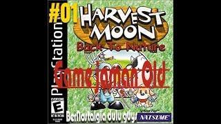 Harvest Moon Back To Nature l Bernostalgia Dulu l Eps 01