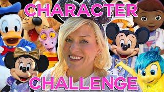 DISNEY WORLD CHALLENGE Meeting 40 Characters  Magic Kingdom EPCOT Hollywood Studios