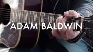 Adam Baldwin - Love You With My Eyes Closed on Exclaim TV