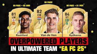 FIFA 25  OFFICIAL MOST OVERPOWERED META PLAYERS EA FC 25  ft. Van De Ven Rashford...