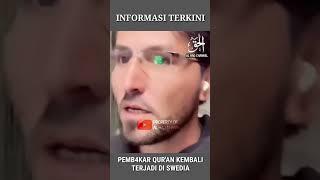 PEMB4KAR QURAN KEMBALI TERJADI DI SWEDIA