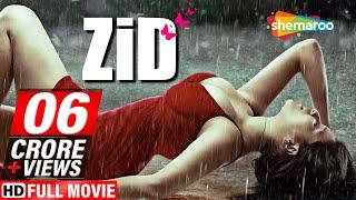 Zid 2014 HD Hindi Full Movie - Karanvir Sharma - Mannara Chopra - Shraddha Das - Romantic Film.