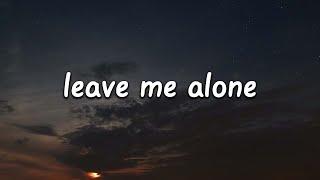 Sølace - leave me alone Lyrics