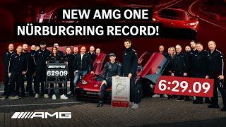 INSIDE AMG  New AMG ONE Nürburgring Nordschleife Lap Record  629.09