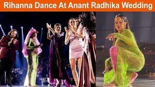 Rihanna Dance Performance At Anant Radhika Wedding