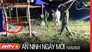 An ninh ngày mới ngày 155 Điều tra vụ người đàn ông sát hại bạn nhậu do mâu thuẫn bột phát  ANTV