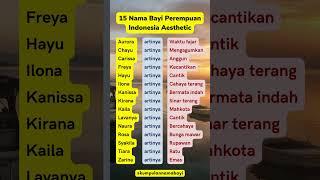 15 Nama Bayi Perempuan Indonesia Aesthetic #namabayi