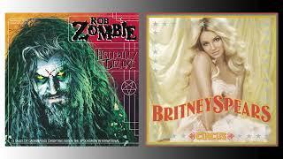 LIVING DEAD CIRCUS - Rob Zombie + Britney Spears