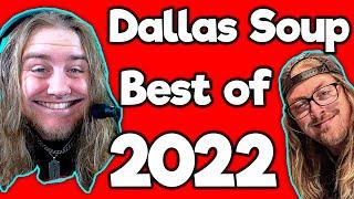 Dallas Soups BEST OF 2022