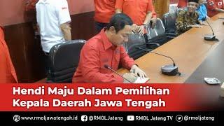 Hendrar Prihadi Maju Dalam Pemilihan Kepala Daerah Jawa Tengah