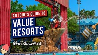 An Idiot’s GUIDE TO VALUE RESORTS at Walt Disney World  2021