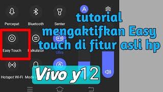 Tutorial Cara Menampilkan Easy Touch di HP Android Vivo Y12