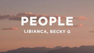 Libianca - People Lyrics ft. Becky G