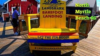 Tour of Barefoot Landing North Myrtle Beach SC