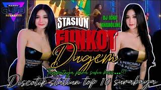 MIXTAPE HARD FUNKOT FULL ALBUM TERBARU 2024 DISCOTIK STATIUN TOP 10 SURABAYA TEMPATNYA PARA SUHU BOS